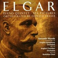 Produktbild: Elgar arr. Fraser: Piano Quintet,Sea Pictures