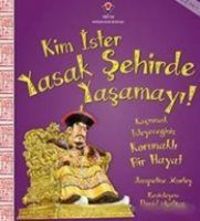 Produktbild: Kim Ister Yasak Sehirde Yasamayi