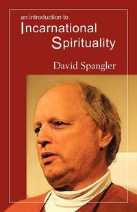 Produktbild: An Introduction to Incarnational Spirituality