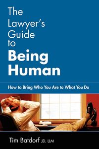 Produktbild: The Lawyer's Guide to Being Human