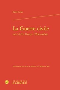 Produktbild: La Guerre Civile ; la Guerre D'Alexandrie