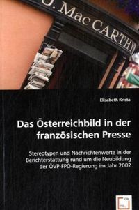 Produktbild: Krista, E: Das &Ouml;sterreichbild in der franz&ouml;sischen Presse