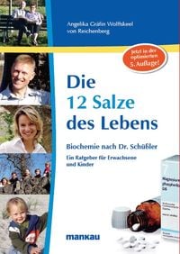 Produktbild: Die 12 Salze des Lebens - Biochemie nach Dr. Schüßler