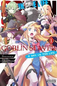 Produktbild: Goblin Slayer: A Day in the Life, Vol. 1 (manga)