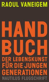 Produktbild: Handbuch der Lebenskunst f&uuml;r die jungen Generationen