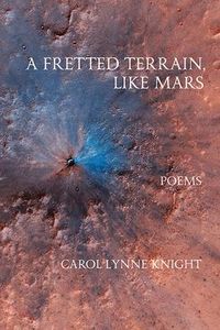 Produktbild: A Fretted Terrain, Like Mars