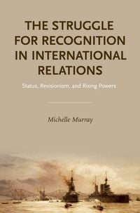 Produktbild: The Struggle for Recognition in International Relations