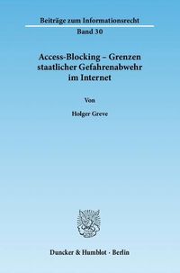 Bild vom Artikel Access-Blocking – Grenzen staatlicher Gefahrenabwehr im Internet. vom Autor Holger Greve