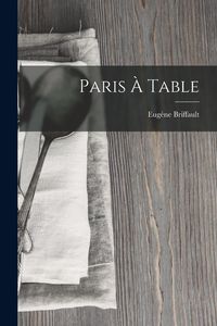 Produktbild: Paris &Agrave; Table