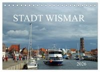 Produktbild: Stadt Wismar 2026 (Tischkalender 2026 DIN A5 quer), CALVENDO Monatskalender