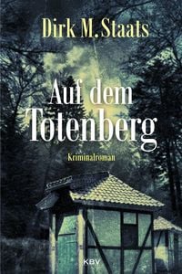Bild vom Artikel Auf dem Totenberg vom Autor Dirk M. Staats