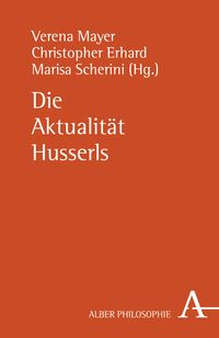 Produktbild: Die Aktualit&auml;t Husserls