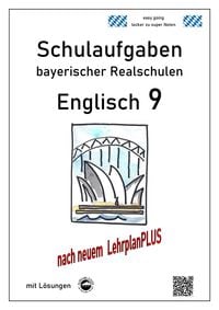 Produktbild: Englisch 9 - Schulaufgaben bayerischer Realschulen nach LPlus - mit L&ouml;sungen