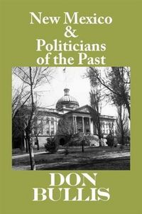 Produktbild: New Mexico & Politicians of the Past