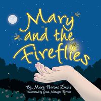 Produktbild: Mary and the Fireflies