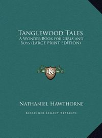 Produktbild: Tanglewood Tales