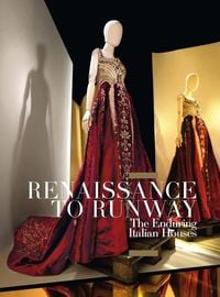 Produktbild: Renaissance to Runway - The Enduring Italian Houses
