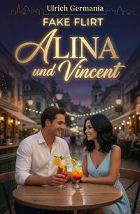 Produktbild: Romantische Begegnungen in Rum&auml;nien / Fake Flirt Alina und Vincent