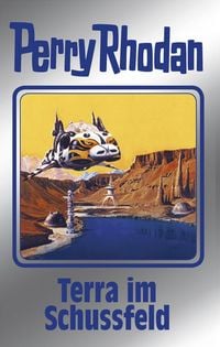 Produktbild: Perry Rhodan 123: Terra im Schussfeld (Silberband)