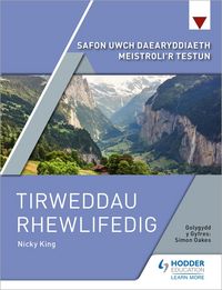 Produktbild: Safon Uwch Daearyddiaeth Meistroli'r Testun: Tirweddau Rhewlifedig