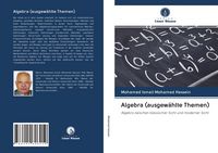 Produktbild: Algebra (ausgew&auml;hlte Themen)