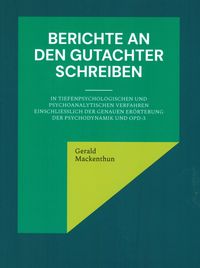 Produktbild: Berichte an den Gutachter schreiben