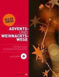 Bild vom Artikel Advents- und Weihnachtswege vom Autor Anneliese Hück