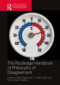 Produktbild: The Routledge Handbook of Philosophy of Disagreement