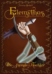 Produktbild: Elemythos - Die fremde Tochter