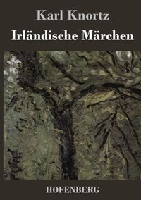 Produktbild: Irl&auml;ndische M&auml;rchen