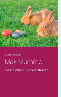 Produktbild: Max M&uuml;mmel