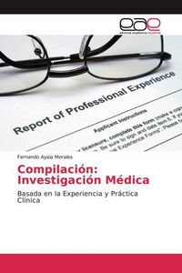 Produktbild: Ayala Morales, F: Compilaci&oacute;n: Investigaci&oacute;n M&eacute;dica