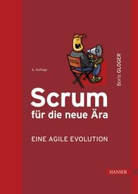 Produktbild: Scrum f&uuml;r die neue &Auml;ra - eine agile Evolution