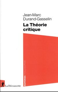 Produktbild: La th&eacute;orie critique