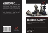 Produktbild: Zarz&iquest;dzanie strategiczne - perspektywa indyjska