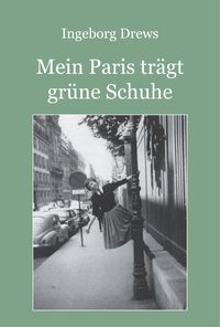 Produktbild: Mein Paris tr&auml;gt gr&uuml;ne Schuhe.