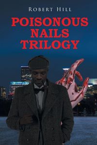 Produktbild: Poisonous Nails Trilogy
