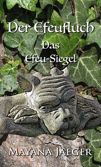 Produktbild: Der Efeufluch: Das Efeu-Siegel