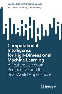 Produktbild: Computational Intelligence for High-Dimensional Machine Learning
