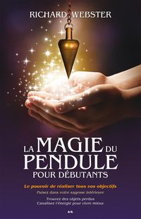 Produktbild: La magie du pendule pour debutants