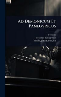 Produktbild: Ad Demonicum Et Panegyricus