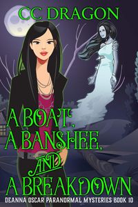 Produktbild: A Boat, a Banshee, and a Breakdown (Deanna Oscar Paranormal Mystery, #10)