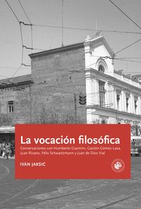 Produktbild: La vocaci&oacute;n filos&oacute;fica en Chile