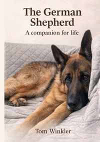 Produktbild: The German Shepherd &ndash; a companion for life