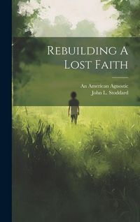 Produktbild: Rebuilding A Lost Faith