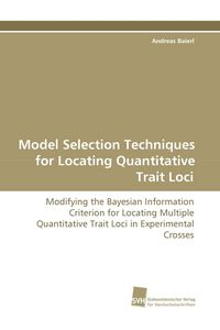 Produktbild: Model Selection Techniques for Locating Quantitative Trait Loci