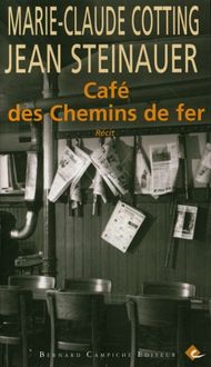 Produktbild: Café des Chemins de fer : récit
