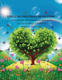 Produktbild: Love's Unconditional Revolution