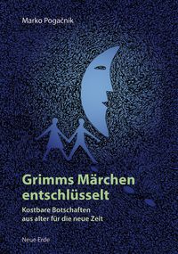 Produktbild: Grimms M&auml;rchen entschl&uuml;sselt