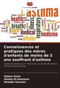 Produktbild: Connaissances et pratiques des m&egrave;res d'enfants de moins de 5 ans souffrant d'asthme